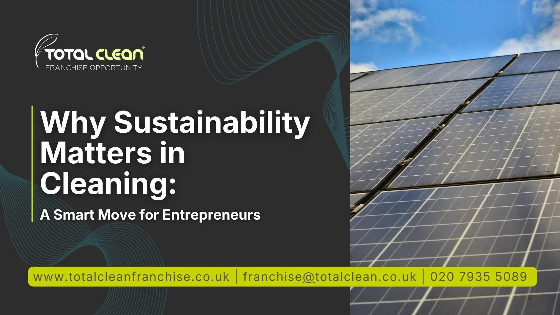 Why Sustainability Matters in Cleaning: A Smart Move for Entrepreneurs